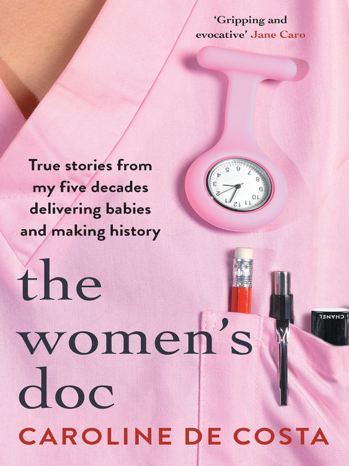 Title details for The Women's Doc by Caroline de Costa - Available